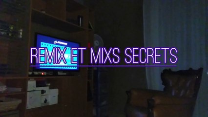 Musique : Remix et mixs secrets