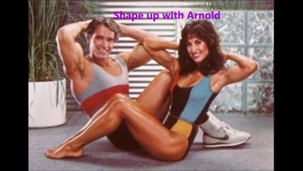 SHAPE UP WİTH ARNOLD SCHWARZENEGGER -  Part 1