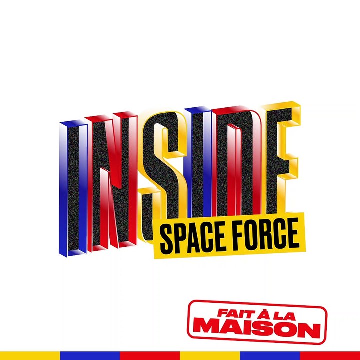 Space Force  | Inside