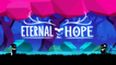 Eternal Hope - Official Announcement Trailer (2020)