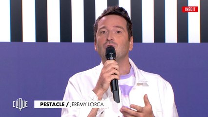 Jeremy Lorca est de retour dans Le Pestacle - Clique - CANAL+