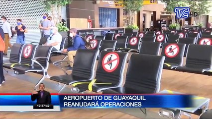 Aeropuerto de Guayaquil se prepara para reanudar operaciones