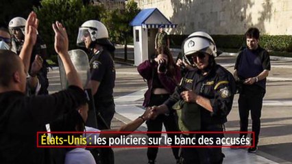 États-Unis : les policiers sur le banc des accusés