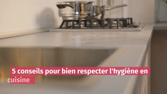 Coronavirus : 5 conseils pour bien respecter l'hygiène en cuisine