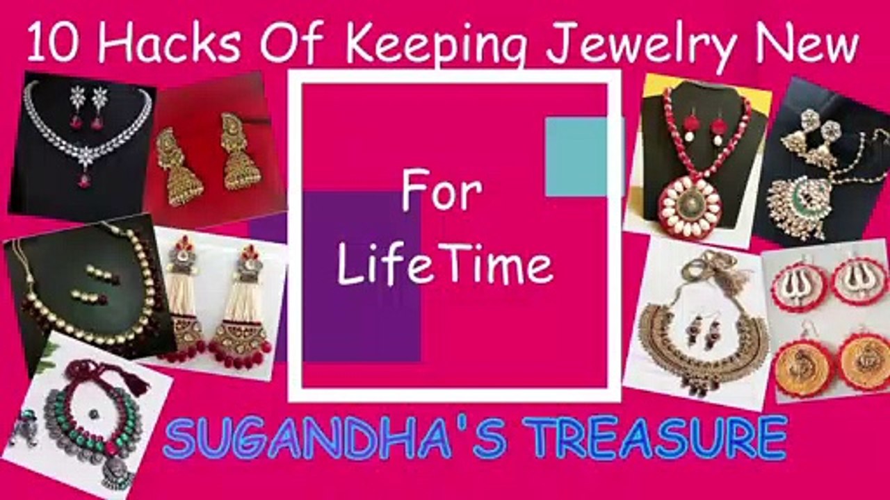 10 Jewelry Care Hacks| अपने गहनों को रखें नया बिना किसी खर्च के @ Sugandha's Treasure