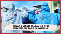 Respek! Tenaga Medis Indonesia Banjir Dukungan dari Malaysia