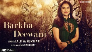 Barkha Deewani | Lalitya Munshaw | Romantic Song | Vinod Bhatt