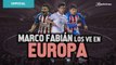Marco Fabián ve a JJ Macías, Alexis Vega y Chofis López en Europa