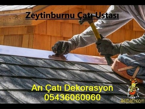 Zeytinburnu Çatı Ustası-05436060060-Zeytinburnu Çatıcı