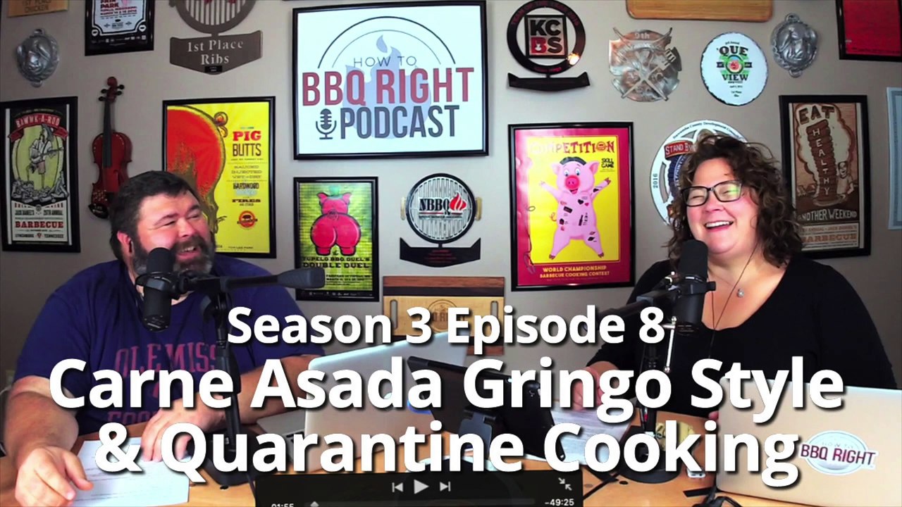 Carne Asada Gringo Style & Quarantine Cooking