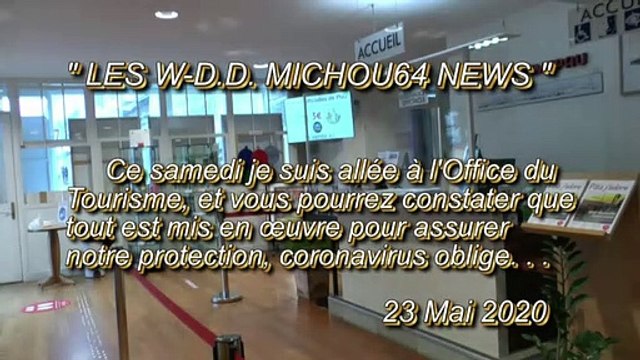 LES W-D.D. MICHOU64 NEWS - 23 MAI 2020 - PAU - L'OFFICE DU TOURISME MET TOUT EN ŒUVRE POUR ASSURER NOTRE SÉCURITÉ