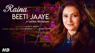 Raina Beeti Jaye (Cover) | Lalitya Munshaw | Hit Old Hindi Song