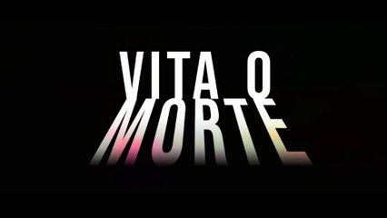 Vita o Morte - Cortometraggio