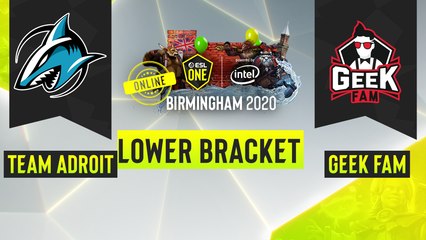 Dota2 - Geek Fam vs. Team Adroit - Game 2 - ESL One Birmingham 2020 - Lower Bracket - SEA