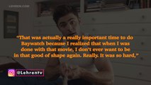 Zac Efron Spill Beans On Why He Doesnt  Want To Be In ‘Baywatch’ Shape