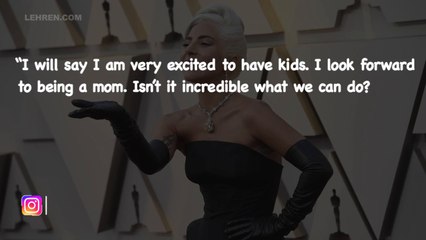 Lady Gaga Talks About Starting A Family One Day
