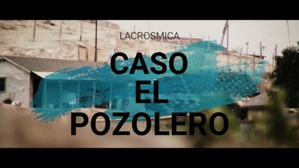 Asesinos seriales de Mexico EL POZOLERO