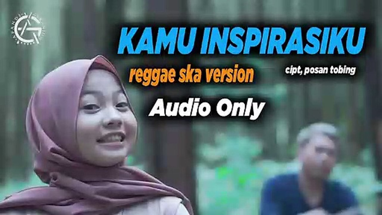 KAMU INSPIRASIKU VERSI SKA  REGGAE