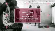 SAI MILO E FABIO FT DJ IVAN90 LES TDKS