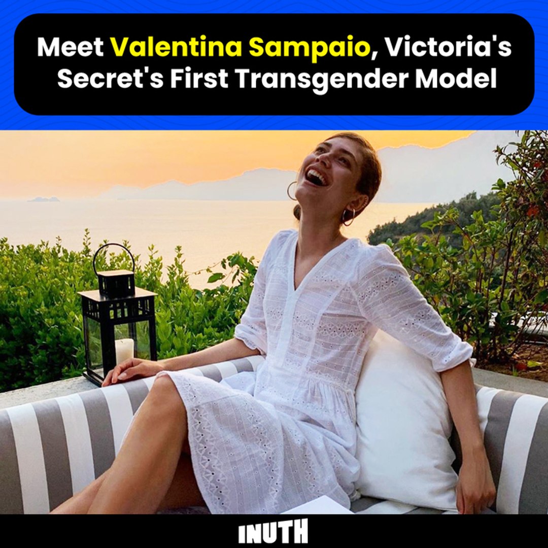 Meet Valentina Sampaio, Victoria's Secret's First Transgender Model - video  Dailymotion