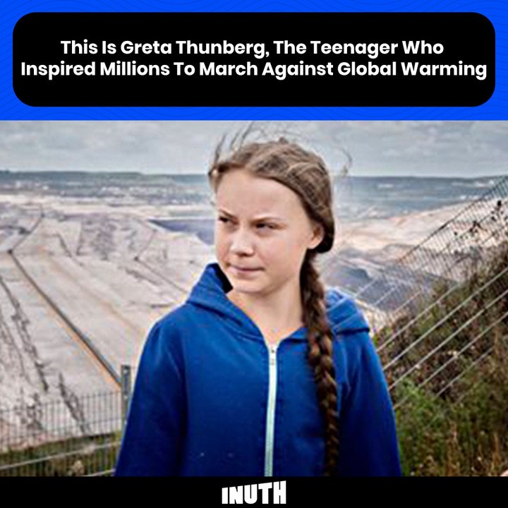 This Is Greta Thunberg, The Teenager Who Inspir...