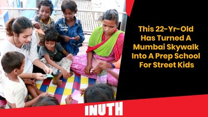 This 22-Year-Old Has Turned A Mumbai Skywalk Into A Prep School For Street Kids