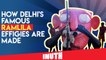 How Delhi's Famous Ramlila Effigies Are Made