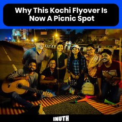 Why This Kochi Flyover Is Now A Picnic Spot