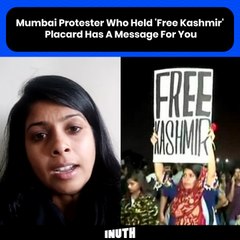 Mumbai Protester Who Held 'Free Kashmir' Placard Has A Message For You