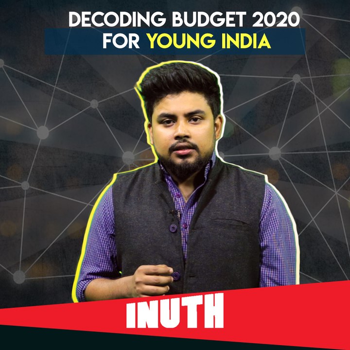 Decoding Budget 2020 For Young India