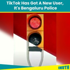TikTik Has Got A New User, It's Bengaluru Police