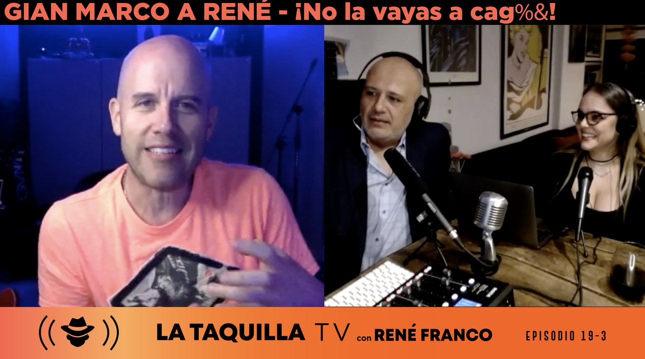 LTTV19-3 - Gian Marco a René Franco "NO la vayas a CAG@%&R"