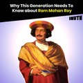 Why This Generation Needs To Know About Ram Mohan Roy