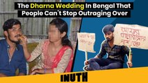 The Dharna Wedding In Bengal That People Can't Stop Outraging Over
