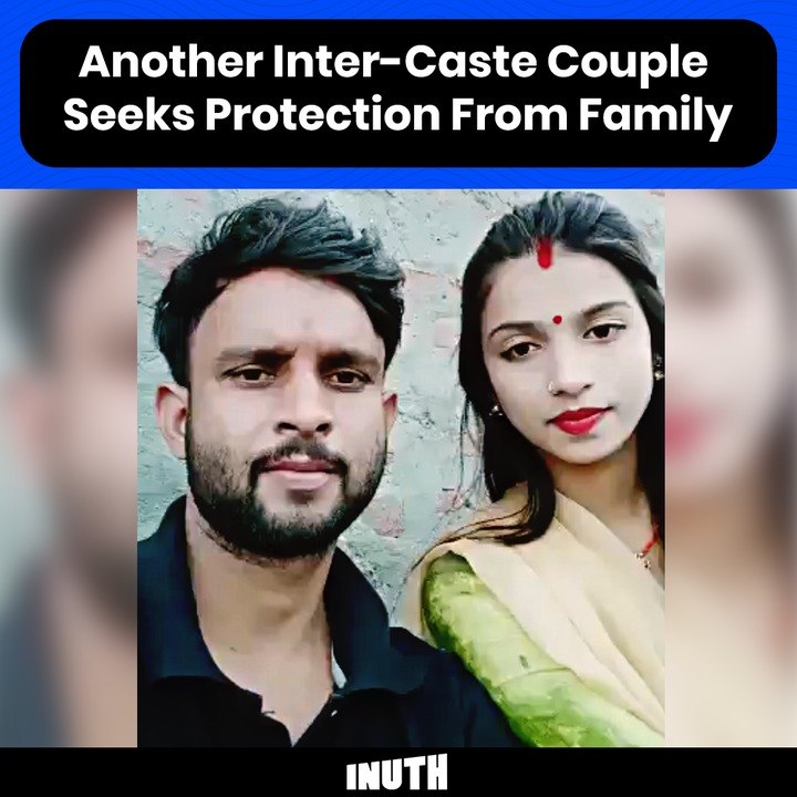 Another Inter-Caste Couple Seeks Protection Fro...