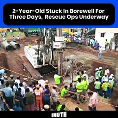 下载视频: 2-Year-Old Stuck In Borewell For Three Days,  Rescue Ops Underway