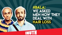 #Bala: We Asked Men How They Deal With Hair Loss