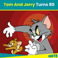 Tom And Jerry Turns 80