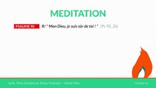 MÉDITATION - Psaume 90: "Mon Dieu, je suis sûr de toi !"