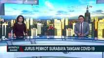 Kota Lain Bersiap New Normal, Surabaya Masih Berjuang Turunkan Angka Kasus Corona
