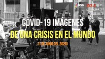 COVID-19 Imágenes de una crisis en el mundo