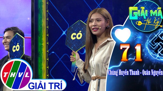 Xem mức độ hiểu nhau của cặp vợ chồng Chúng Huyền Thanh - Quân Nguyễn với Thách thức tri kỷ | Giải mã tri kỷ - Tập 71