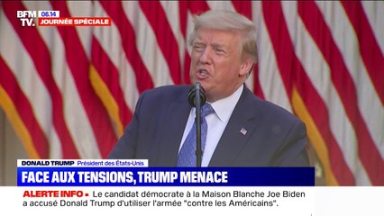 Donald Trump menace de "déployer l’armée" en cas d’échec d’un retour au calme