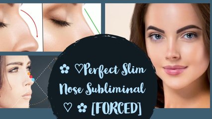 ✿ ♡[FORCED] Perfect Slim Nose ❤️/ UNISEX Subliminal *Very powerful* (Boosted)♡ ✿