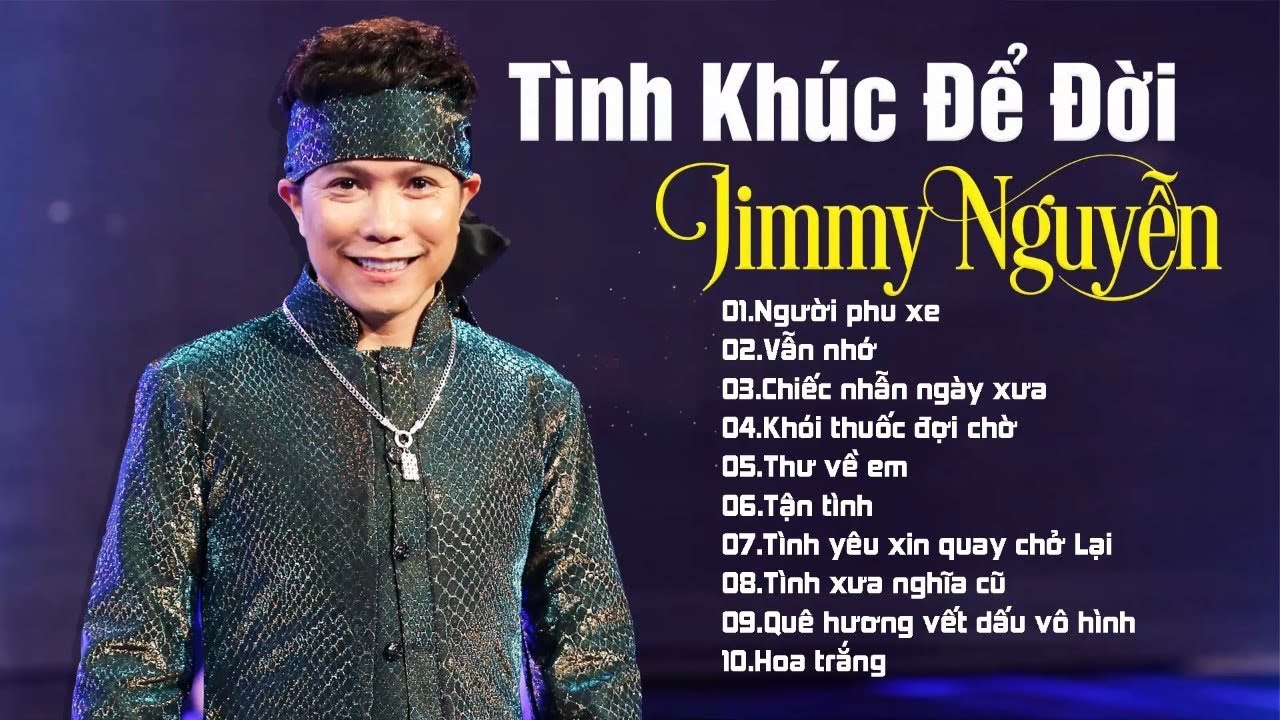 JIMMY NGUYỄN- TÌNH KHÚC PHÒNG TRÀ CỰC BUỒN - LK NGƯỜI PHU XE, VẪN NHỚ NGHE CỰC XÓT XA