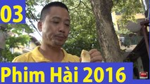 Râu ơi Vểnh Ra - Tập 3  Phim Hài 2016 Mới Hay Nhất  Chiến Thắng, Bình Trọng