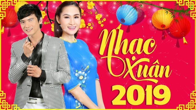 NHẠC XUÂN 2019 CHÚC MỪNG NĂM MỚI - LK NHẠC TẾT NGÀY MÙNG 1 TIẾNG HÁT LÊ SANG, GIÁNG TIÊN