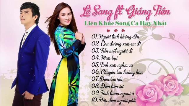 Lk Lê Sang, Giáng Tiên - Bolero Chọn Lọc Hay Nhất 2018 - Nhạc Vàng Trữ Tình Bolero Hay Tê Tái