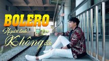 Người Tình Không Đến - Lk Nhạc Vàng Bolero CỰC BUỒN Gây Nghiện 2018