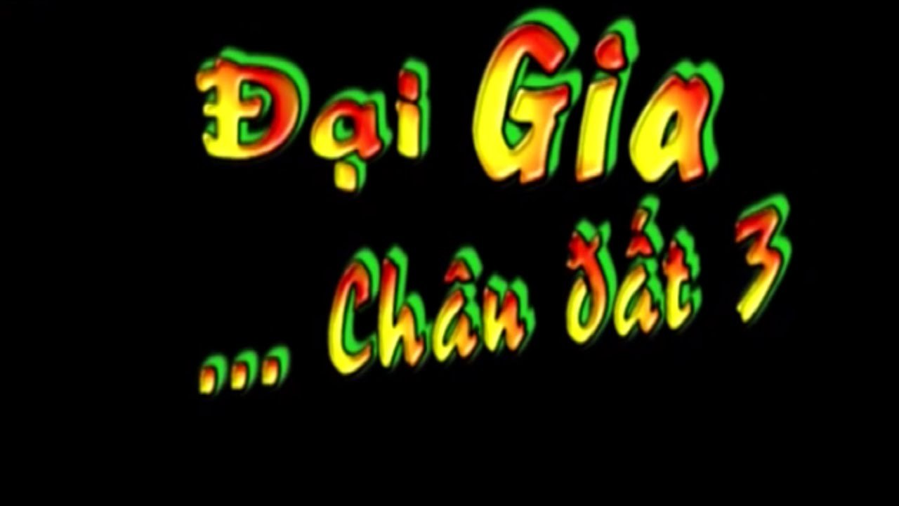 Phim Hài Tết  Đại Gia Chân Đất 3 - Tập 1 Phim Hài Chiến Thắng , Bình Trọng